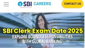 SBI Clerk Exam Date 2025: एसबीआई क्लर्क की परीक्षा इस दिन होगा